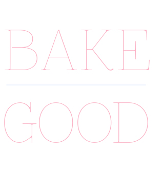 Bake Good